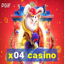 x04 casino